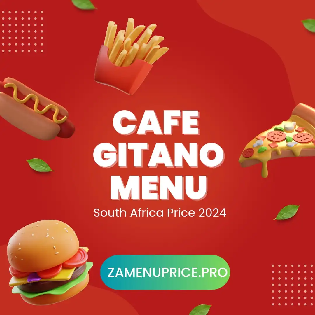 Cafe Gitano Menu South Africa Price 2024