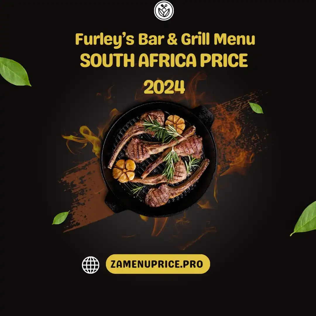 Furley’s Bar & Grill Menu South Africa Price 2024