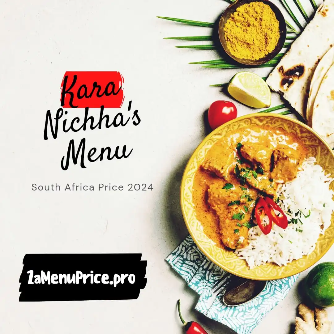 Kara Nichha’s Menu South Africa Price 2024