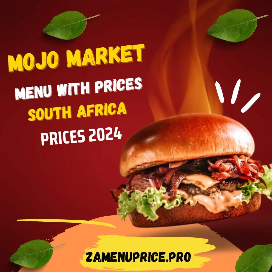 Mojo Market Menu South Africa Price 2024