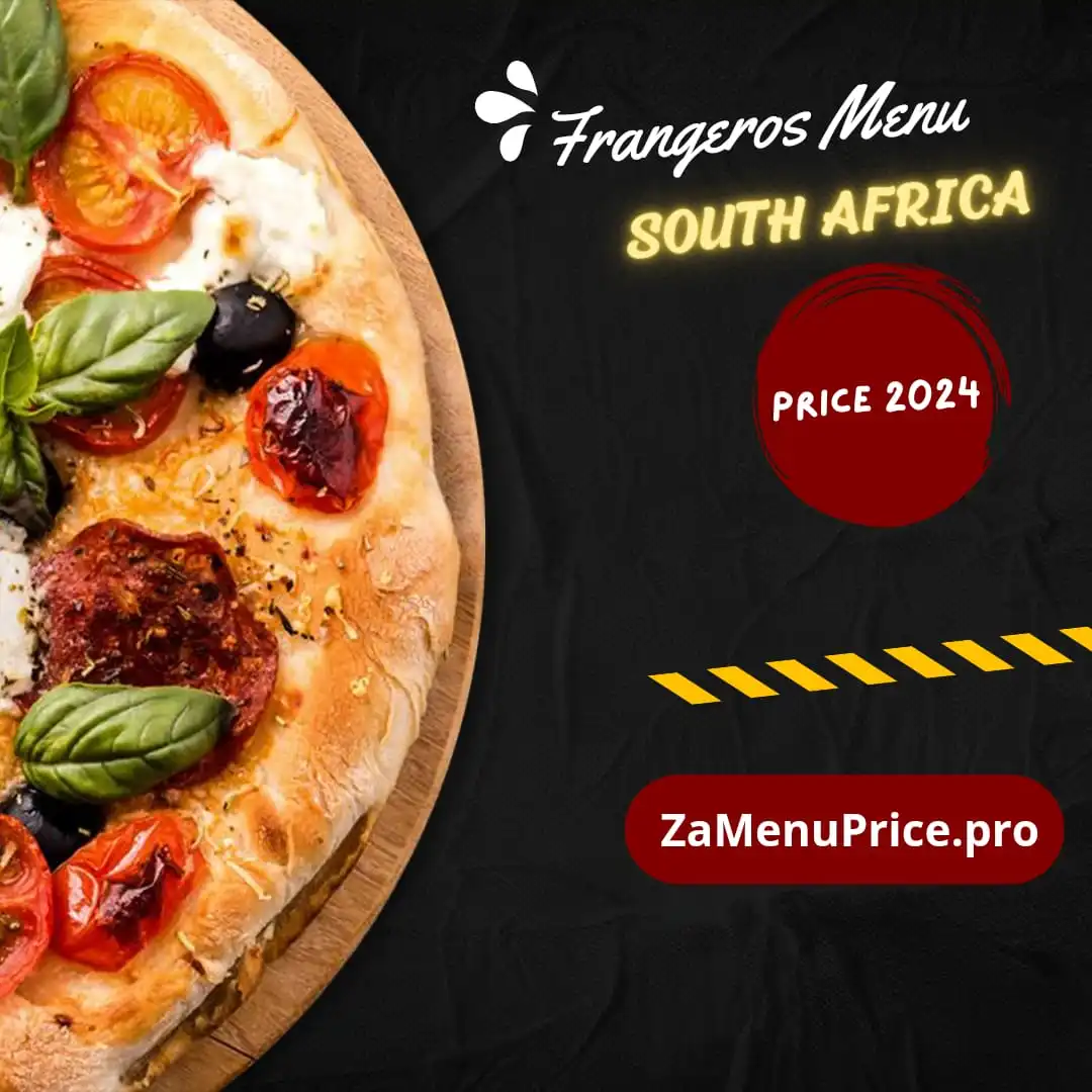 Frangeros Menu South Africa Price 2024