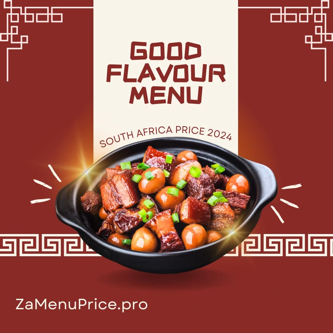 Good Flavour Menu South Africa Price 2024